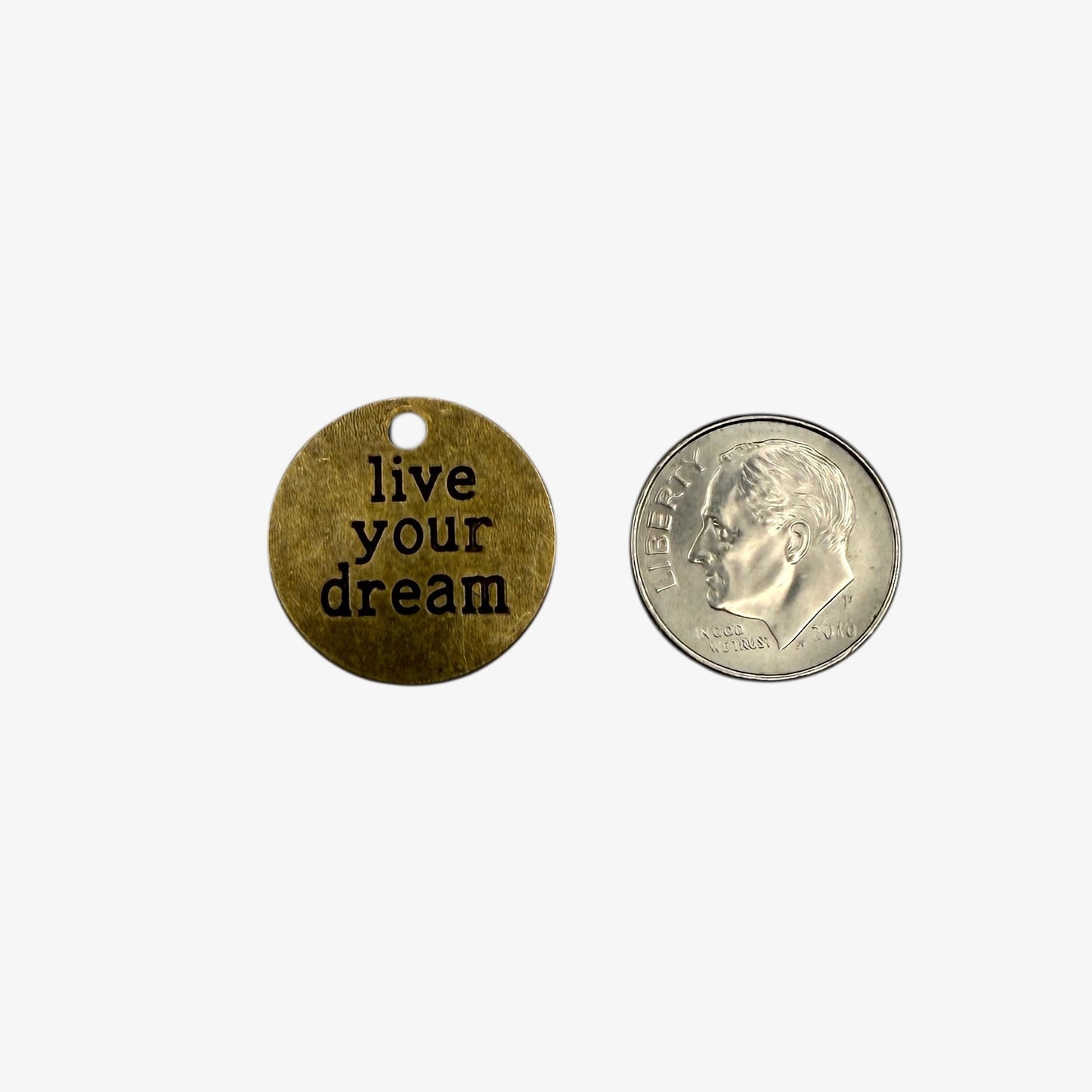 Bronze pendant with 'live your dream' text 